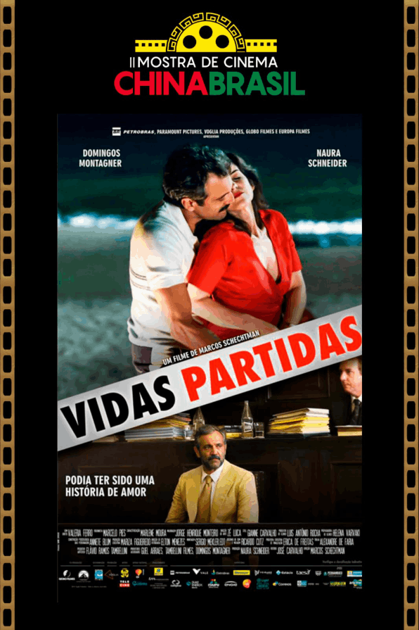 VIDAS PARTIDAS - II Mostra de Cinema ChinaBrasil 